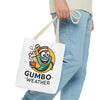 Gumbo Weather Tote Bag (AOP)