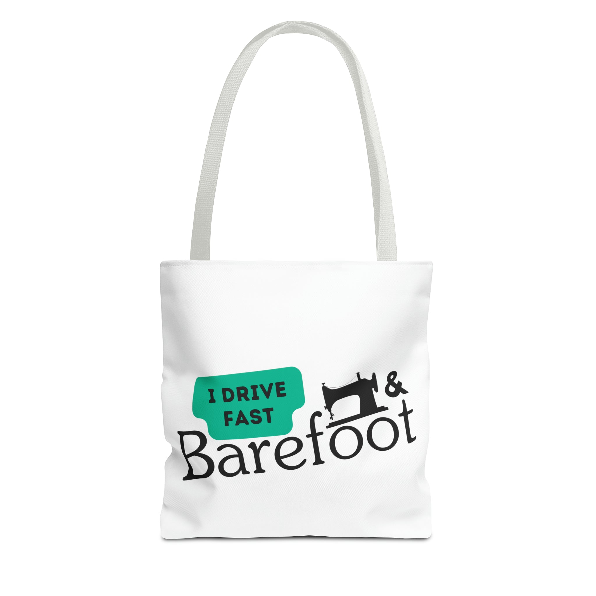 I Drive Fast & Barefoot Tote Bag (AOP)