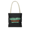 Be Excellent Tote Bag (AOP)