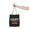 Be Excellent Tote Bag (AOP)