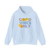 Good Vibes Only Unisex Heavy Blend™ Hooded Sweatshirt