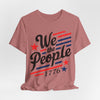 We the people 1776 Unisex Jersey Short Sleeve Tee