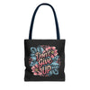 Don't Give Up Tote Bag (AOP)